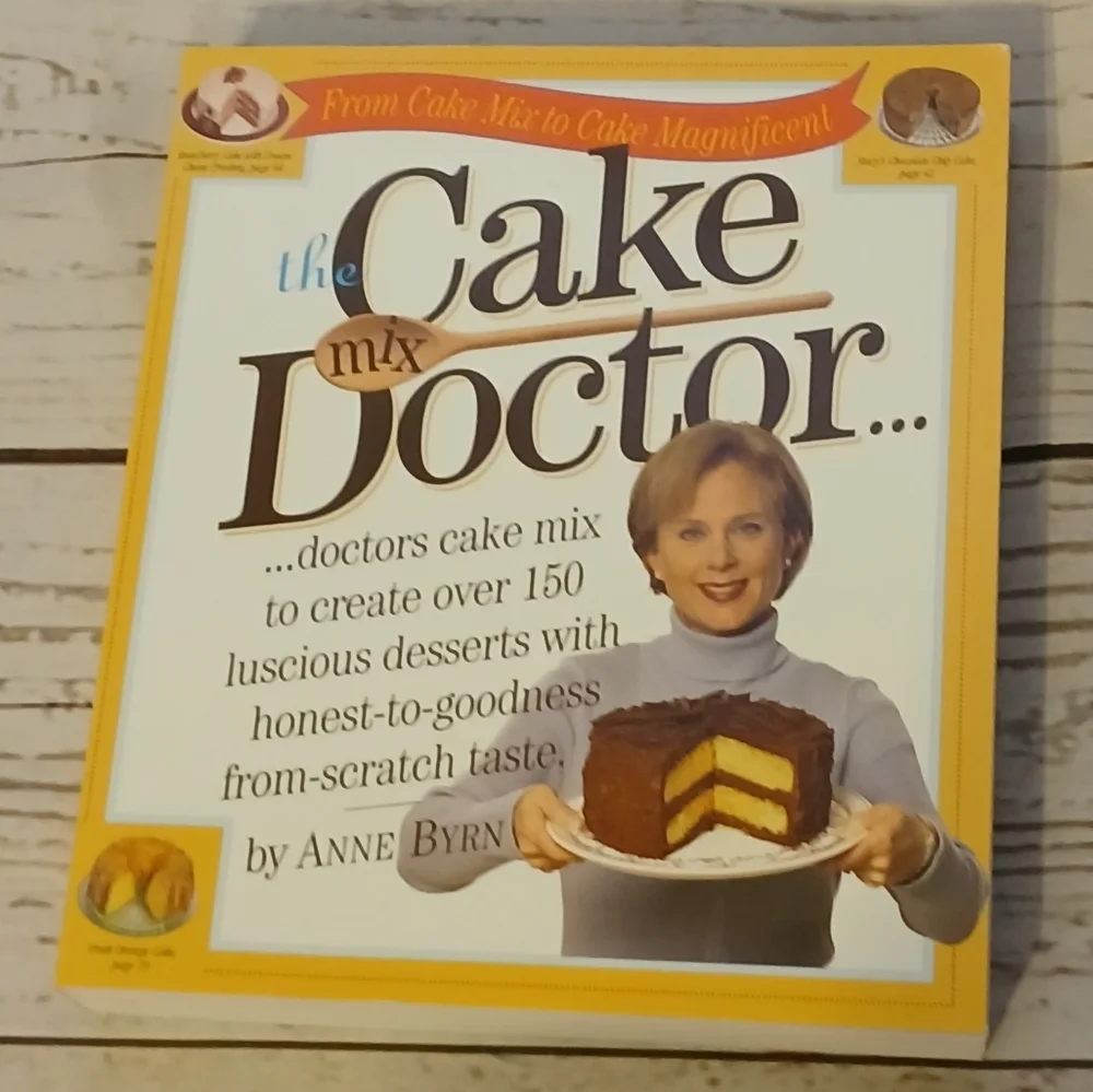 The Cake Mix Doctor Book by Anne Byrn